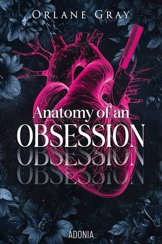 Couverture de Anatomy of an Obsession