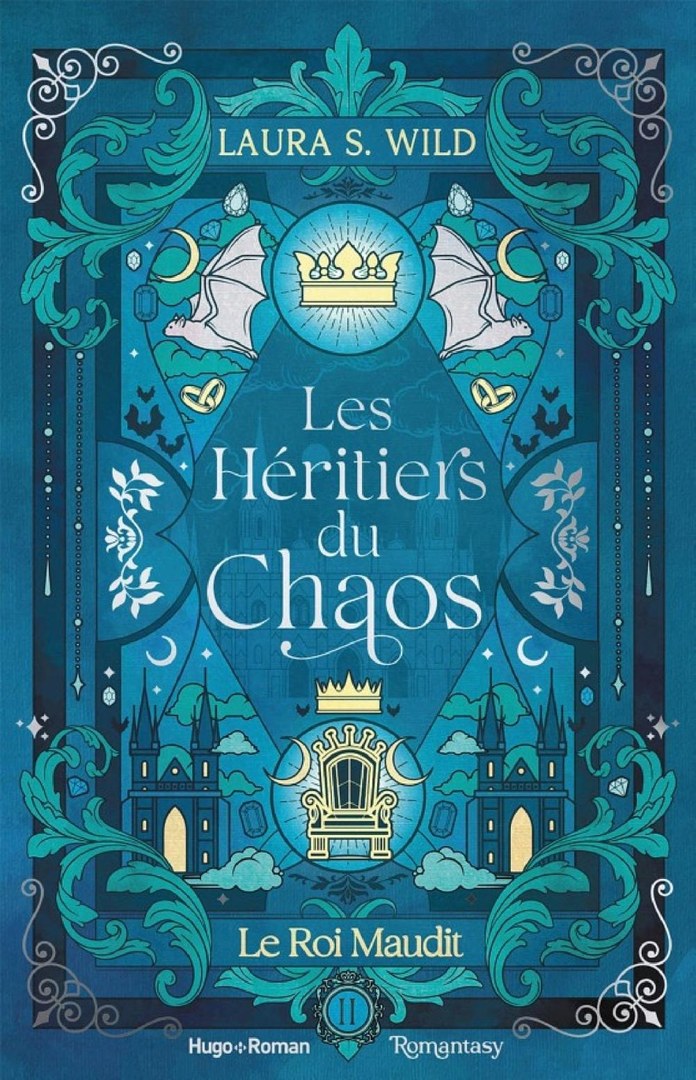 Couverture de Les Héritiers du Chaos — Tome 2 : Le Roi maudit